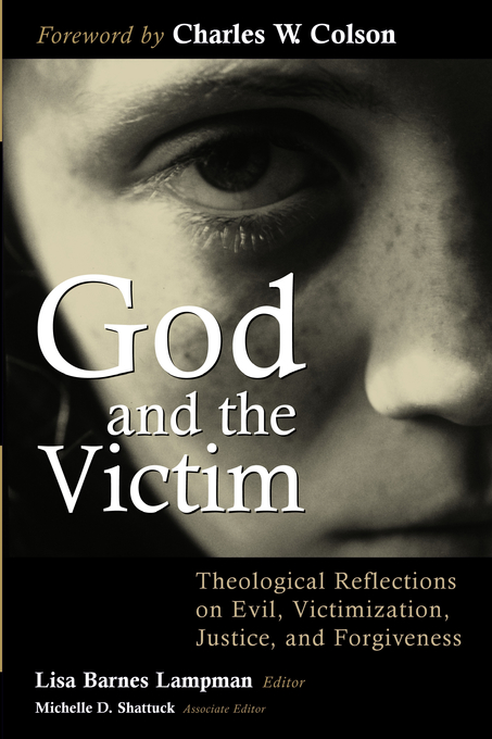 God and the Victim By Lisa Lampman Michelle Shattuck (Paperback)