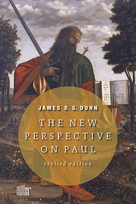 New Perspective on Paul Revised By Dunn James D G (Paperback)