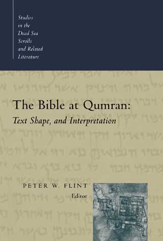 The Bible At Qumran By Flint (Paperback) 9780802846303