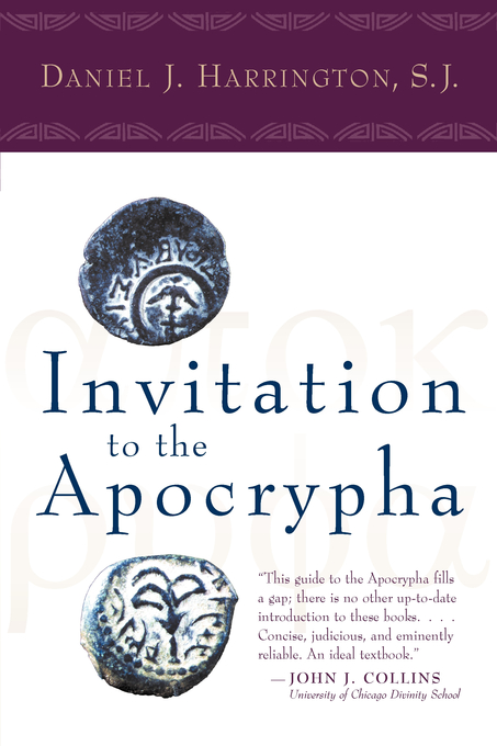 Invitation to the Apocrypha By Daniel J Harrington (Paperback)