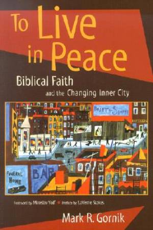 To Live In Peace By Gornik (Paperback) 9780802846853