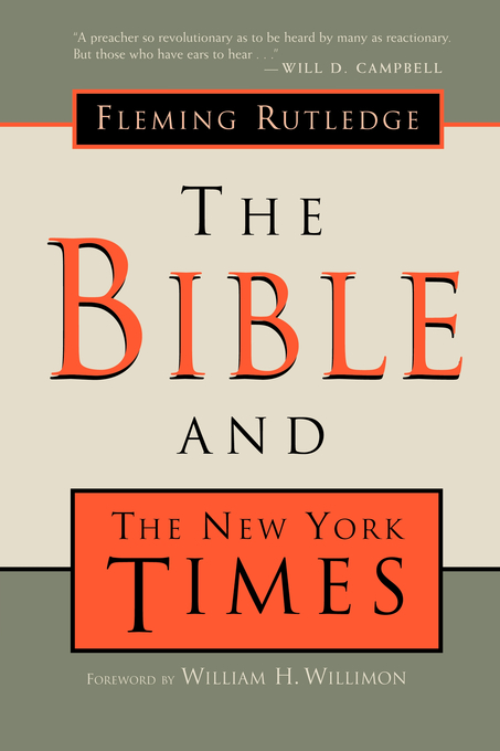 The Bible And The New York Times By Rutledge (Paperback) 9780802847010