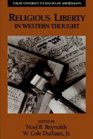 Religious Liberty in Western Thought By Eerdmans (Hardback)