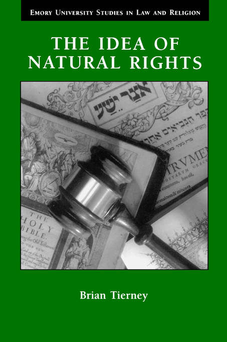 The Idea of Natural Rights By Tierney (Paperback) 9780802848543