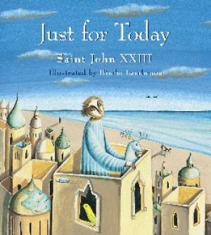 Just for Today By Saint John XXIII (Hardback) 9780802854612