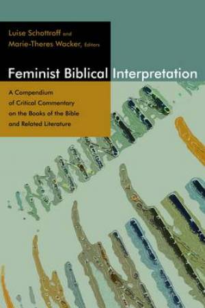 Feminist Biblical Interpretation (Paperback) 9780802860972