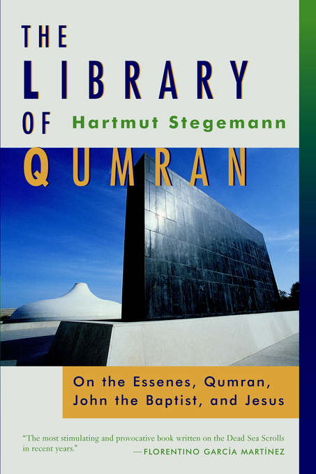 The Library Of Qumran By Stegemann (Paperback) 9780802861672