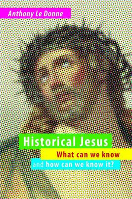 Historical Jesus By Anthony Le Donne (Paperback) 9780802865267