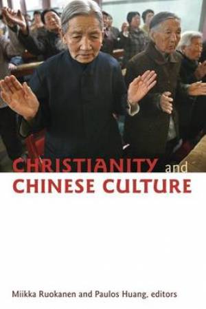 Christianity And Chinese Culture By Ruokanen M (Paperback)