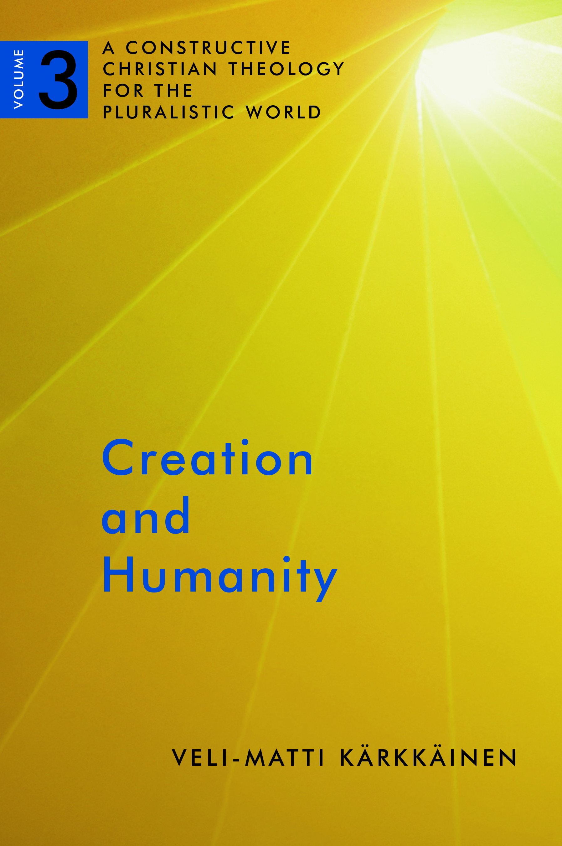 Creation and Humanity By Veli-Matti Karkkainen (Paperback)