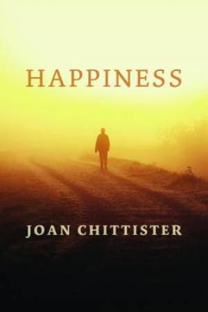 Happiness By Joan Chittister (Paperback) 9780802869296