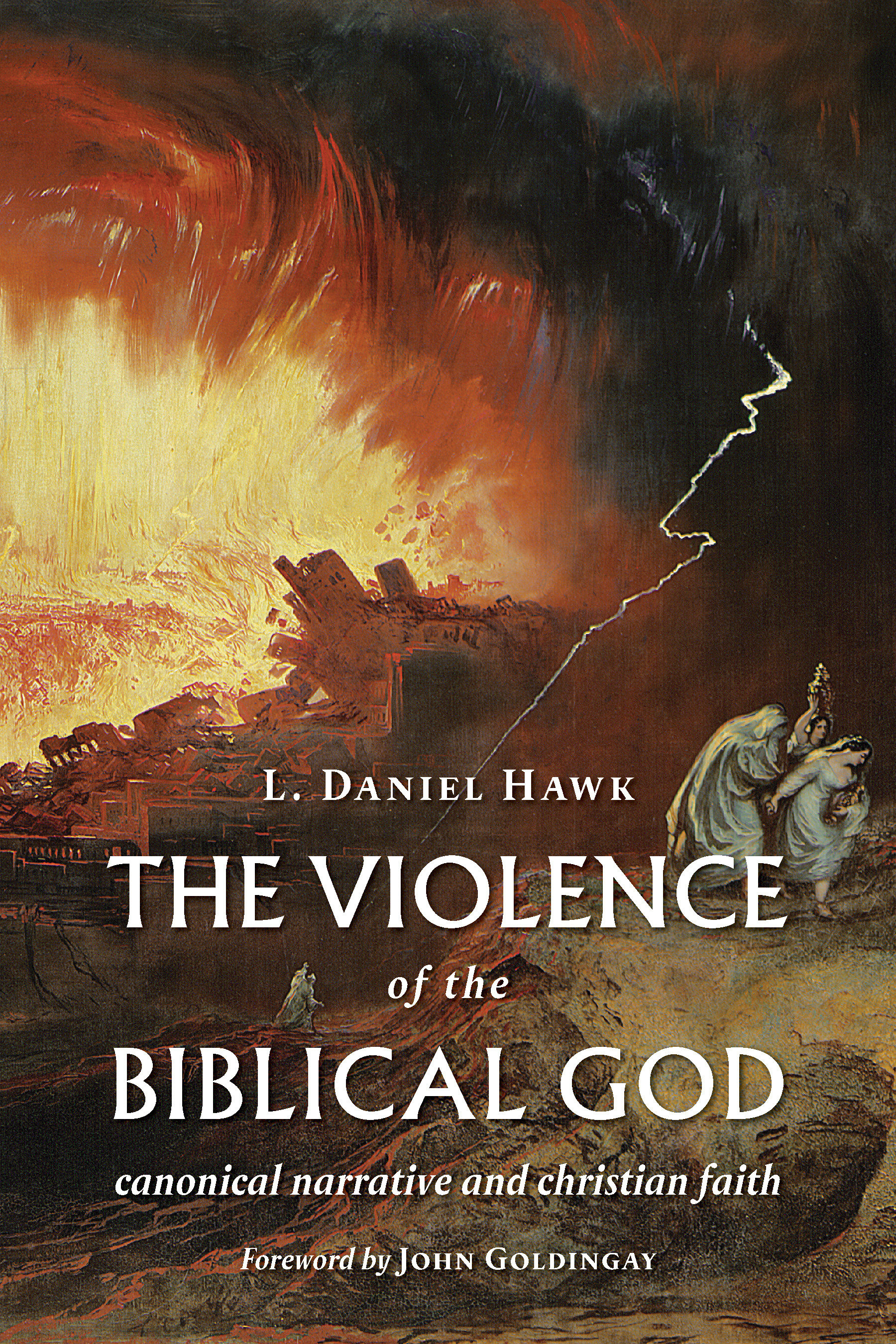 The Violence of the Biblical God Free Delivery Eden.co.uk