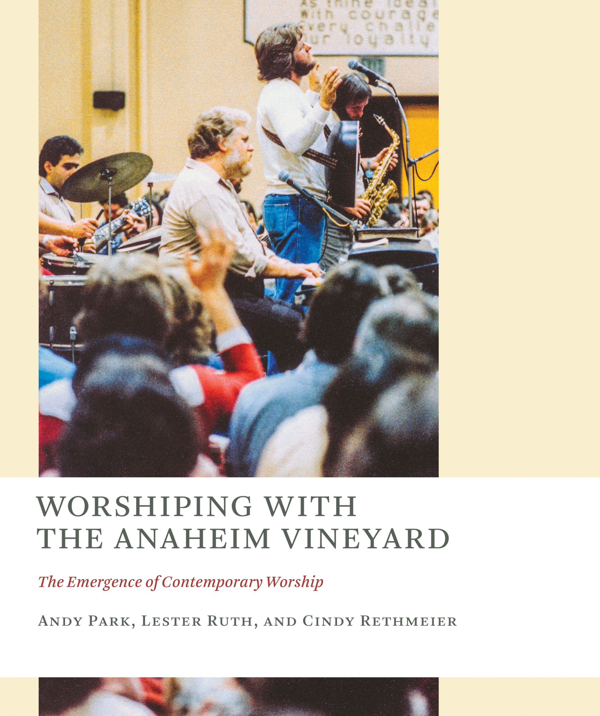 Worshiping with the Anaheim Vineyard (Paperback) 9780802873972