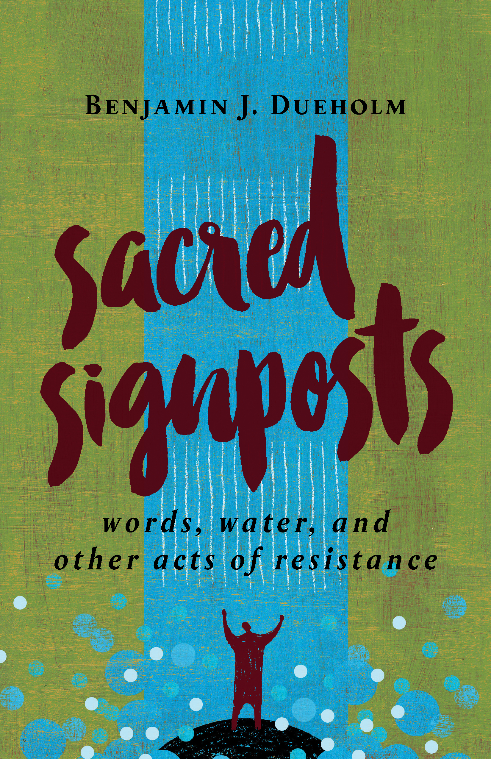 Sacred Signposts By Benjamin J Dueholm (Paperback) 9780802874177