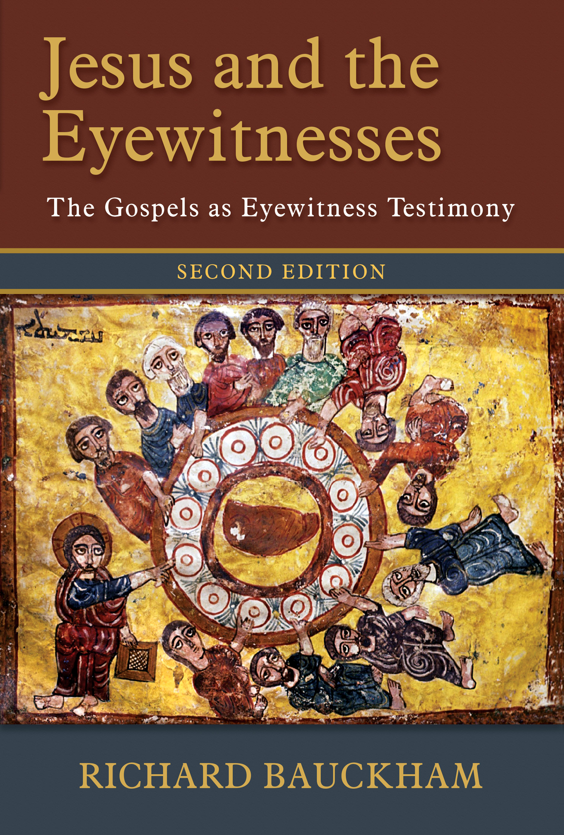 Jesus and the Eyewitnesses By Richard Bauckham (Paperback)