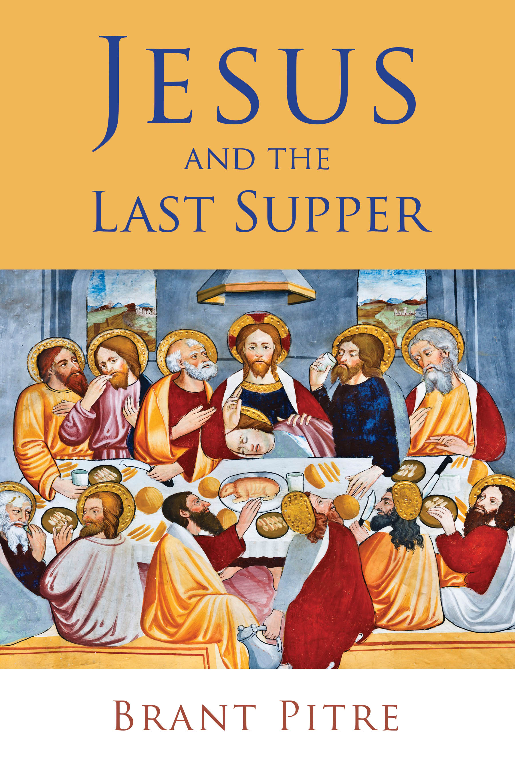 Jesus and the Last Supper By Brant Pitre (Paperback) 9780802875334