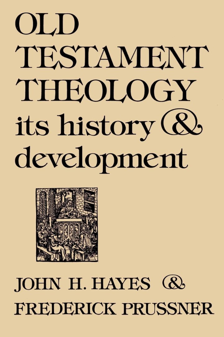 Old Testament Theology Its History And