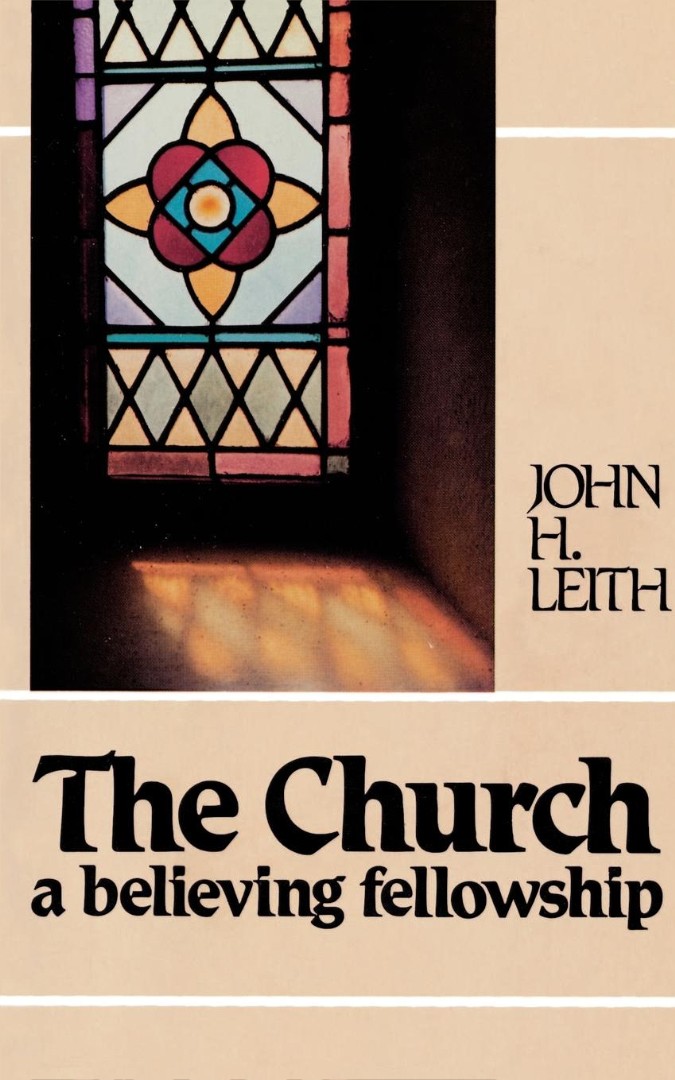 Church By John H Leith (Paperback) 9780804205184