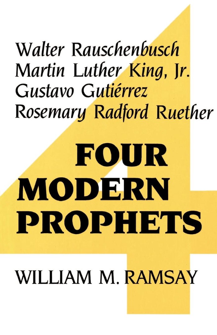 Four Modern Prophets By Sir William Mitchell Ramsay (Paperback)