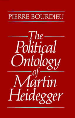 The Political Ontology of Martin Heidegger