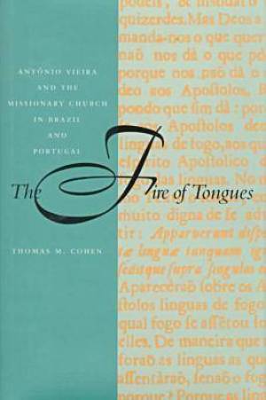 The Fire of Tongues By Thomas M Cohen (Hardback) 9780804729079