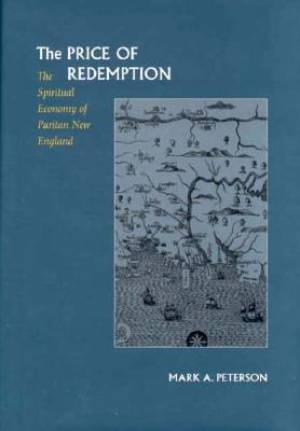 The Price of Redemption By Mark A Peterson (Hardback) 9780804729123