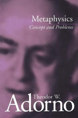 Metaphysics By Theodor W Adorno (Paperback) 9780804745284