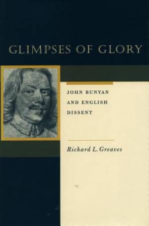 Glimpses of Glory By Richard L Greaves (Hardback) 9780804745307