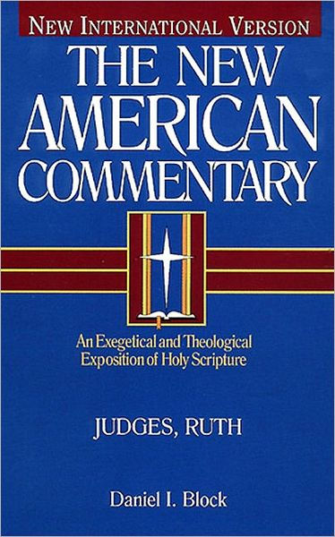 Niv Nac Commentary Judges And Ruth By D Block (Hardback) 9780805401066