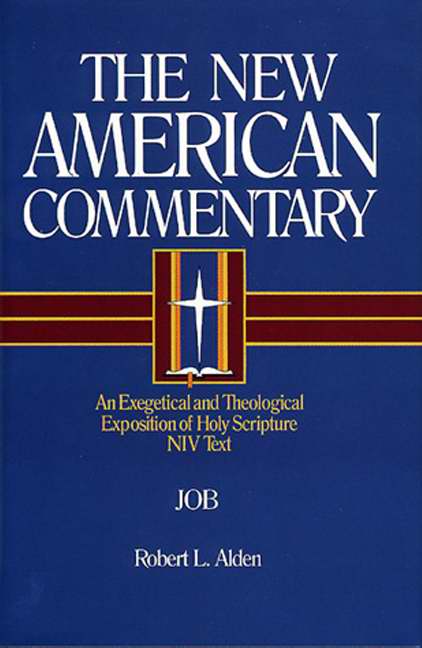 Job Vol 11 New American Commentary By Robert L Alden (Hardback)