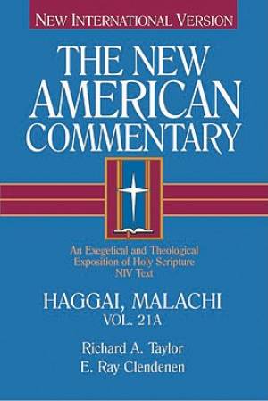 New American Commentary Volume 21a Hagga By Richard A Taylor