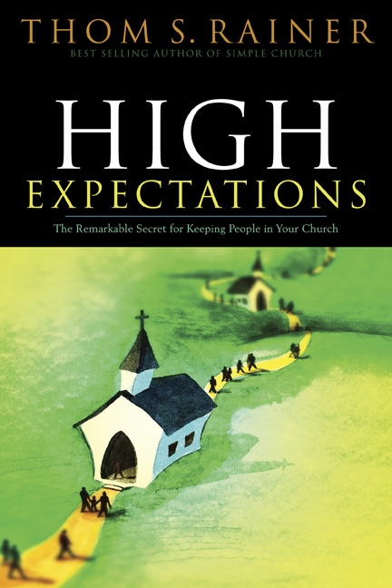 High Expectations By Thom S Rainer (Paperback) 9780805412666