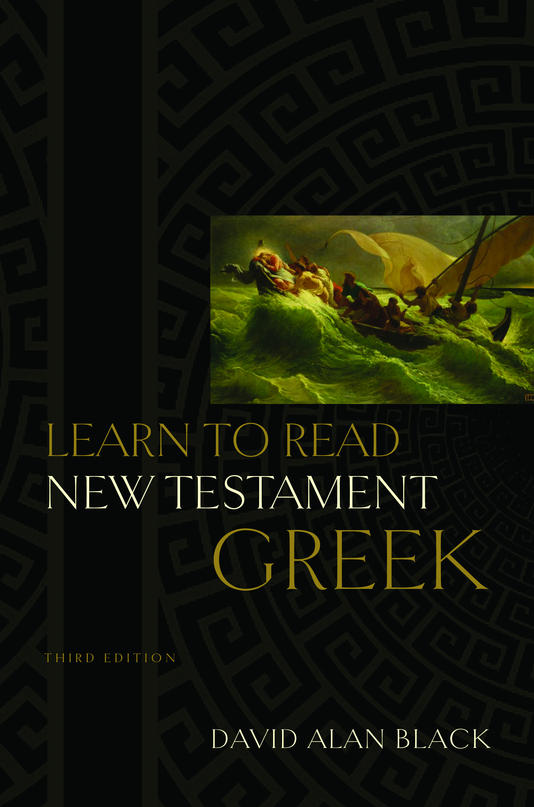 Learn To Read New Testament Greek By David Alan Black (Hardback)