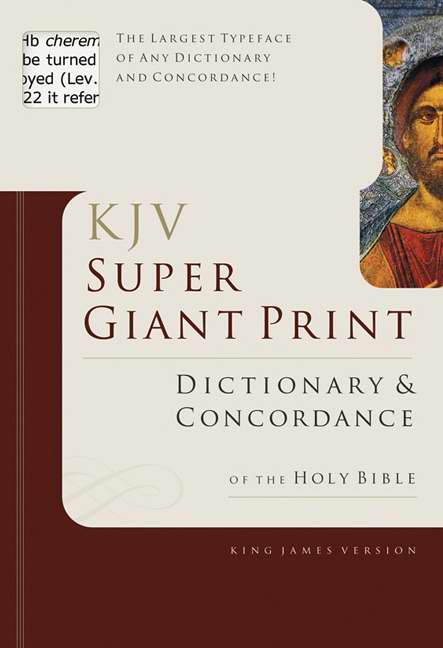 Super Giant Print Dictionary and Concordance By George W Knight