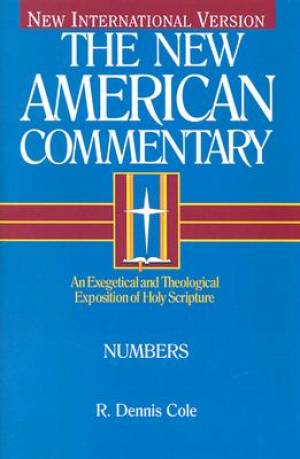 New American Commentary Numbers By D Cole (Paperback) 9780805495034