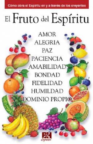 El Fruto Del Espiritu By Themes Of Faith (Paperback) 9780805495171