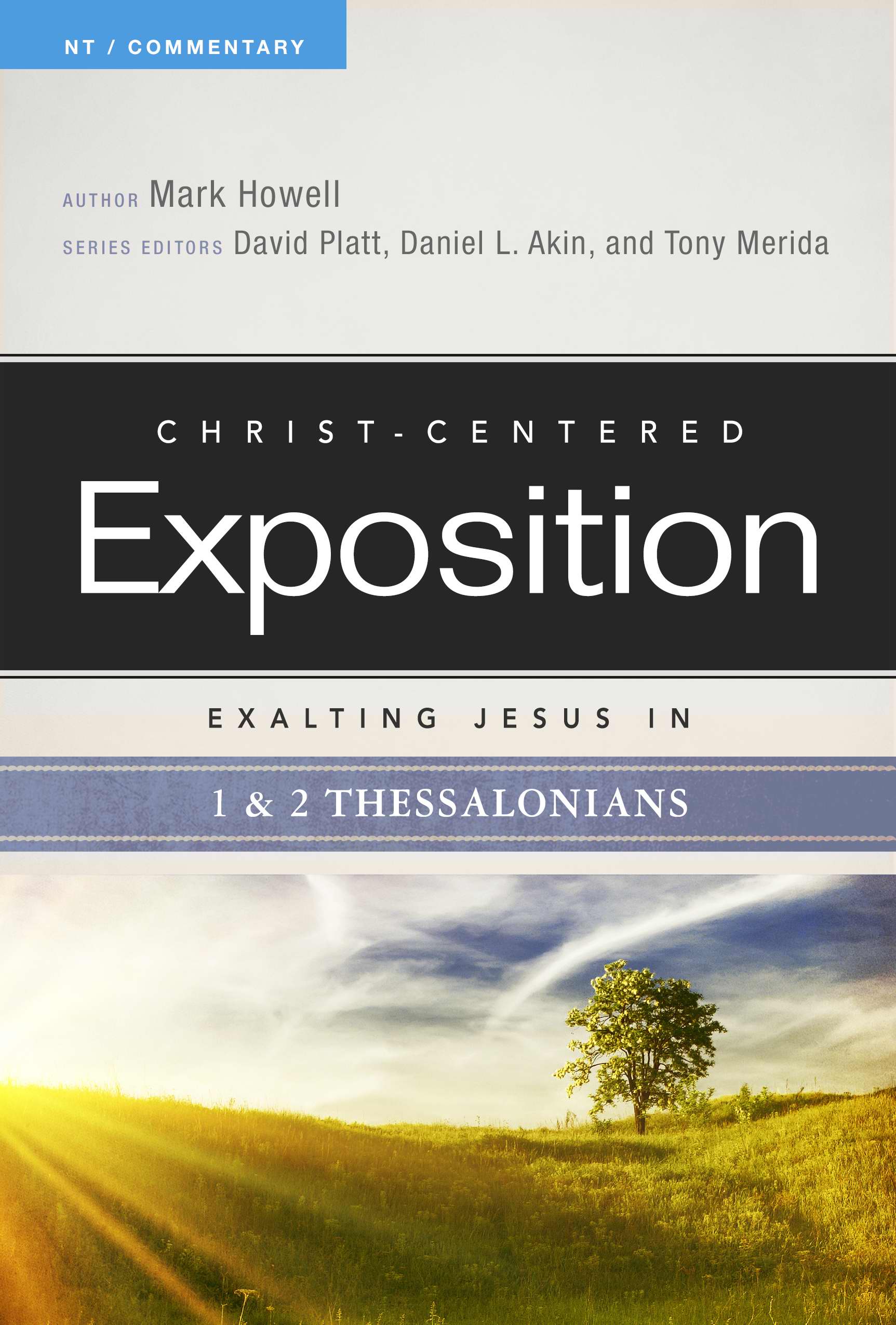 Exalting Jesus In 1 & 2 Thessalonians (Paperback) 9780805496451