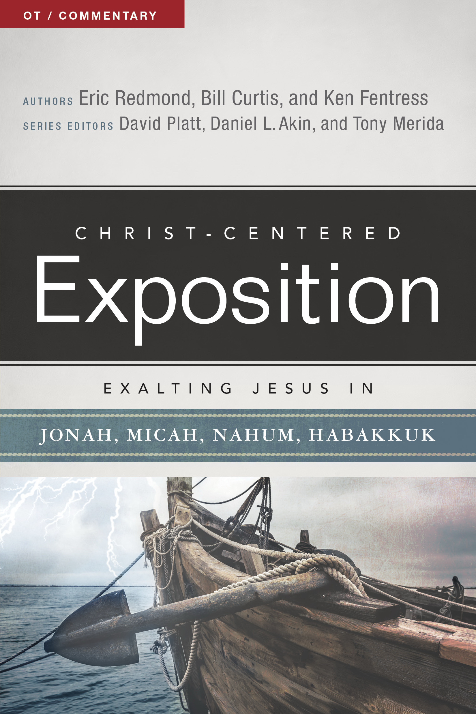 Exalting Jesus In Jonah Micah Nahum Habakkuk (Paperback) 9780805496536