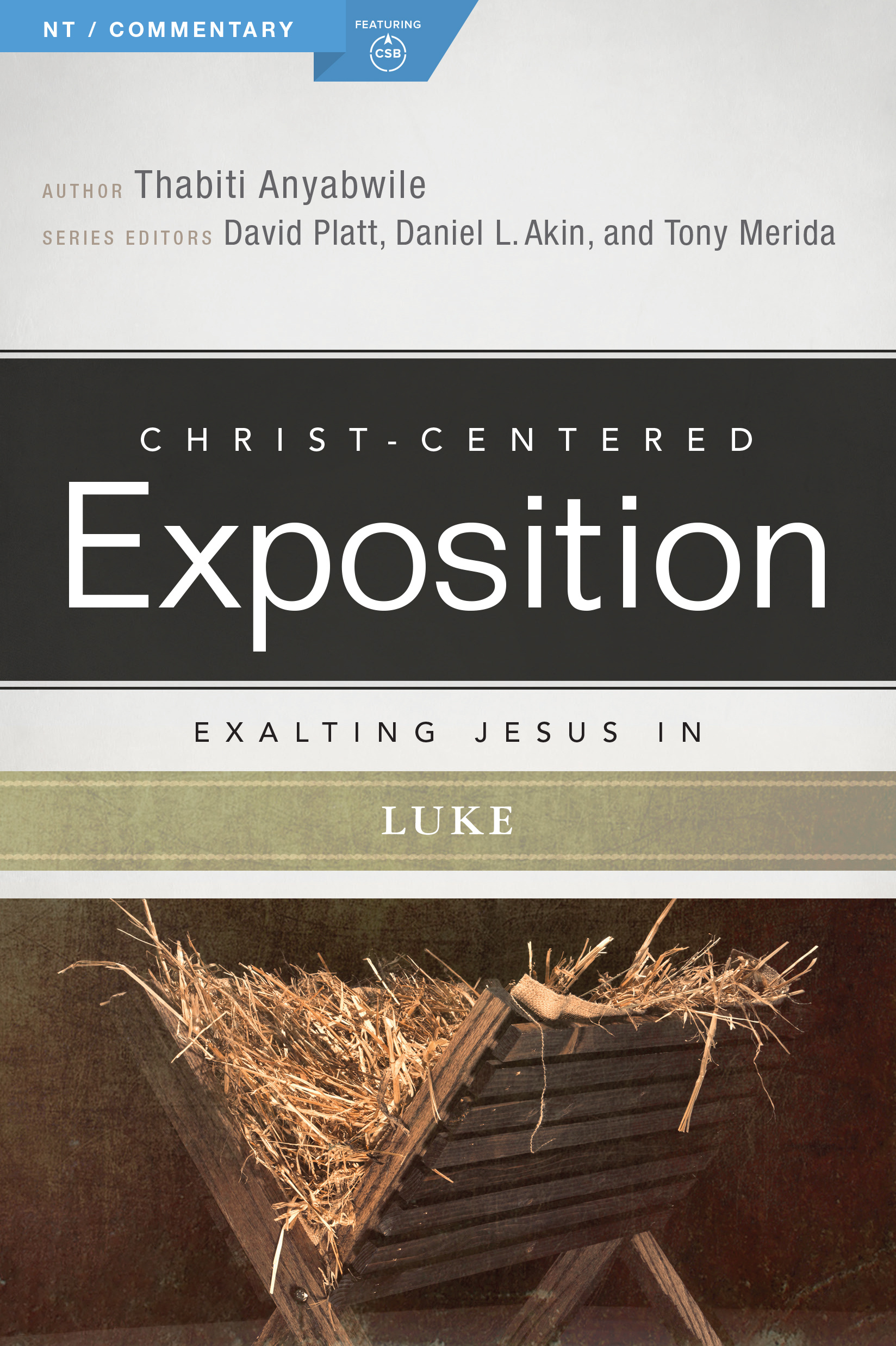 Exalting Jesus In Luke By Anyabwile Thabiti (Paperback) 9780805497465