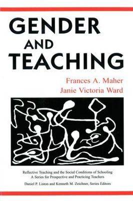 Gender and Teaching By Maher Frances a (Paperback) 9780805829860