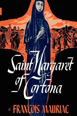 Saint Margaret of Cortona By Mauriac Francois (Paperback)