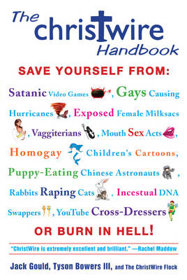 The Christwire Handbook Staying Saved in a Wicked World (Paperback)