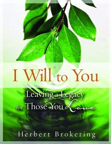 I Will To You By Herbert Brokering (Paperback) 9780806656274