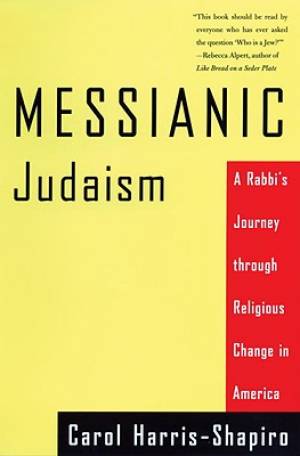 Messianic Judaism By Carol Harris-Shapiro (Paperback) 9780807010419