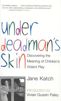 Under Deadman's Skin By Katch Jane (Paperback) 9780807031292