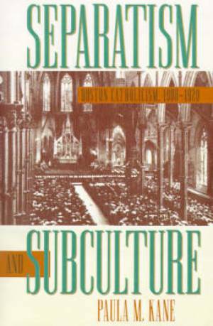 Separatism & Subculture By Kane (Paperback) 9780807853641