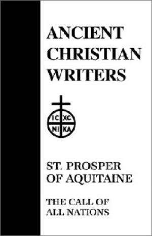 Prosper St of Aquitaine By St Prosper Aquitaine (Hardback)