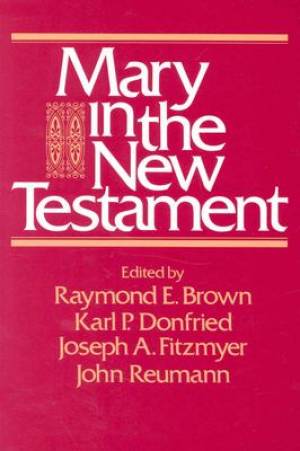 Mary in the New Testament (Paperback) 9780809121687