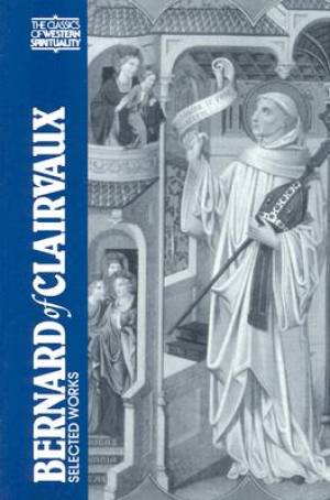 Bernard Of Clairvaux By of Clairvaux St Bernard (Paperback)