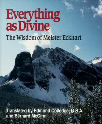 Everything as Divine By Meister Eckhart (Paperback) 9780809136759